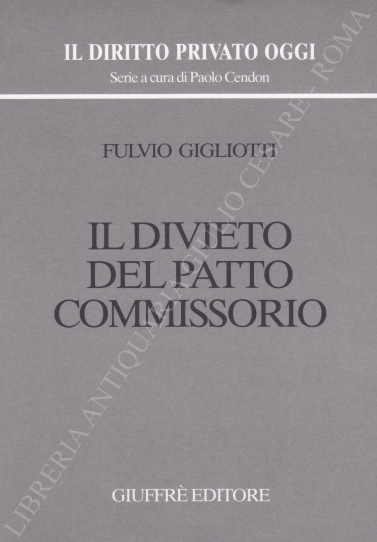 Il divieto del patto commissorio