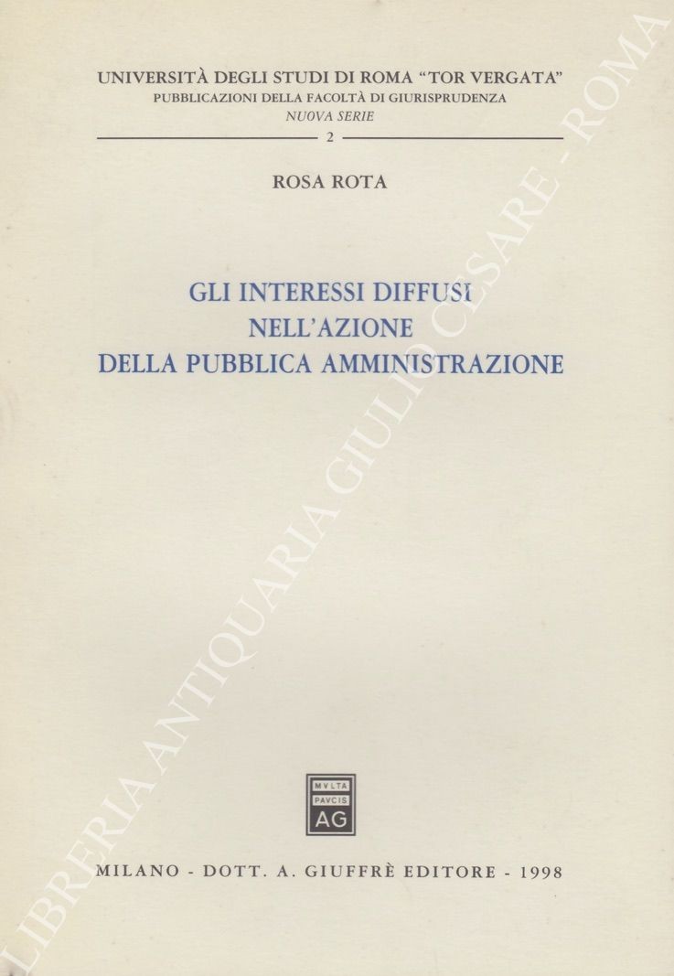 Gli interessi diffusi nell'azione della pubblica amministrazione