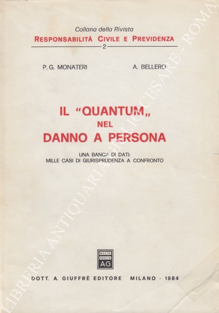 Il "quantum" nel danno a persona
