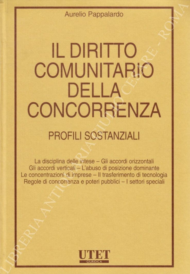Il diritto comunitario della concorrenza