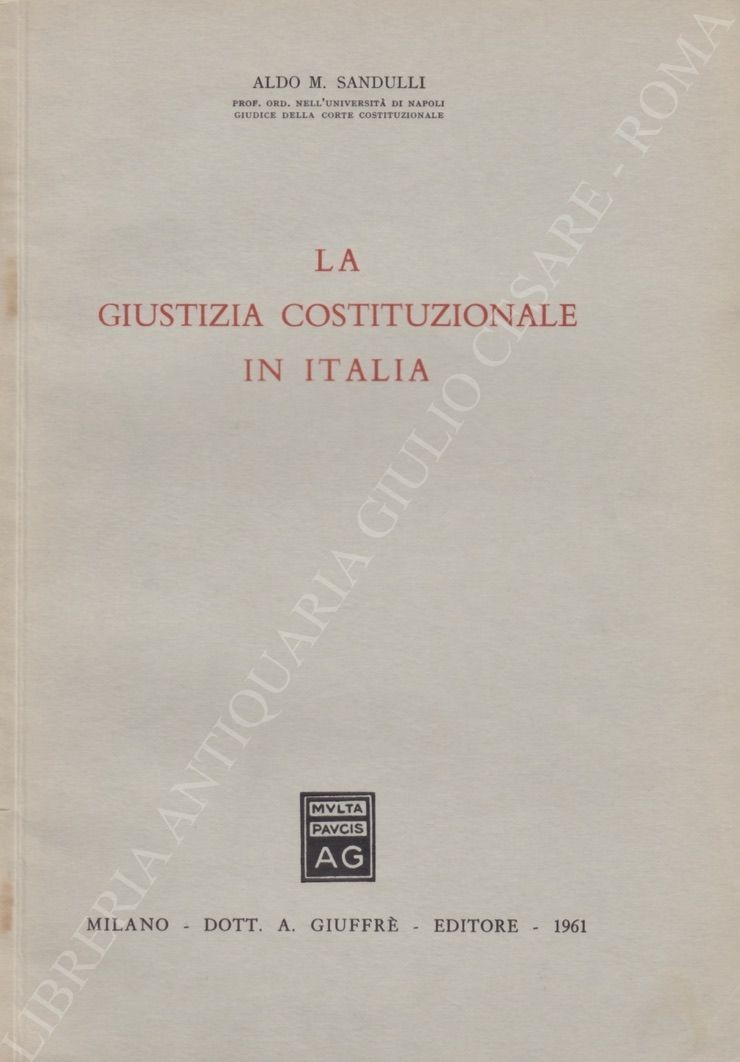 La giustizia costituzionale in Italia