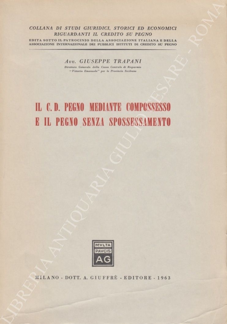 Il c.d. pegno mediante compossesso