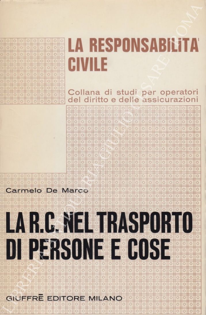 La r.c. nel trasporto di persone e cose