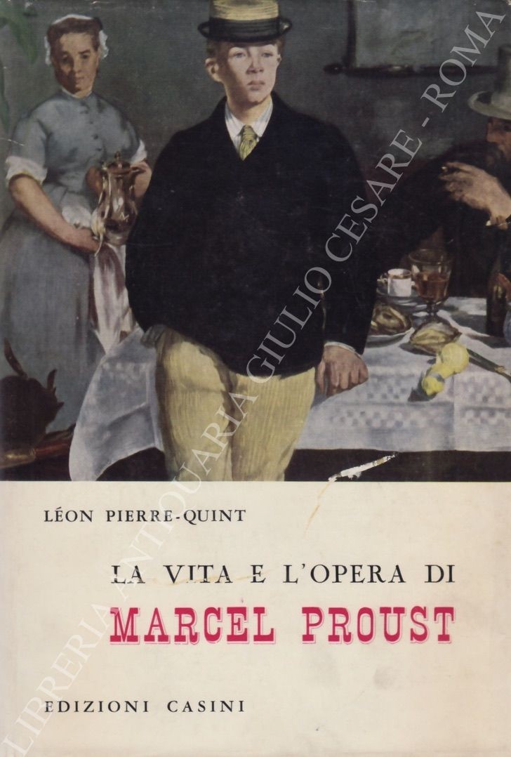 La vita e l'opera di Marcel Proust