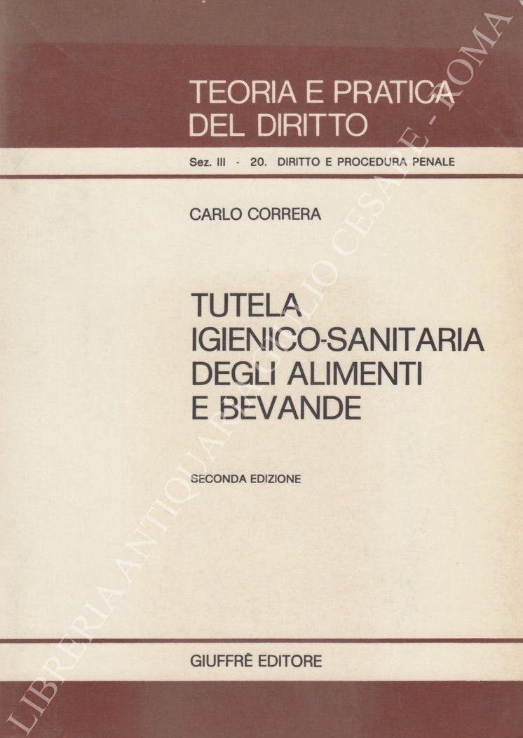 Tutela igienico - sanitaria degli alimenti 