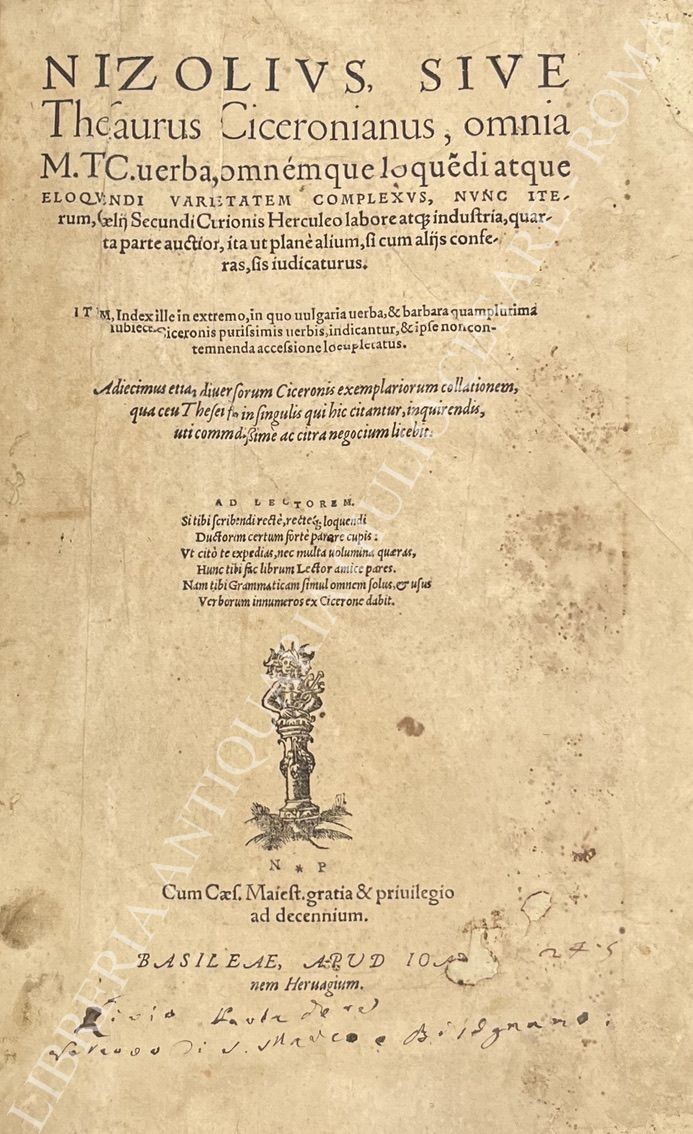 Nizolius, sive Thesaurus Ciceronianus, omnia M.TC. uerba