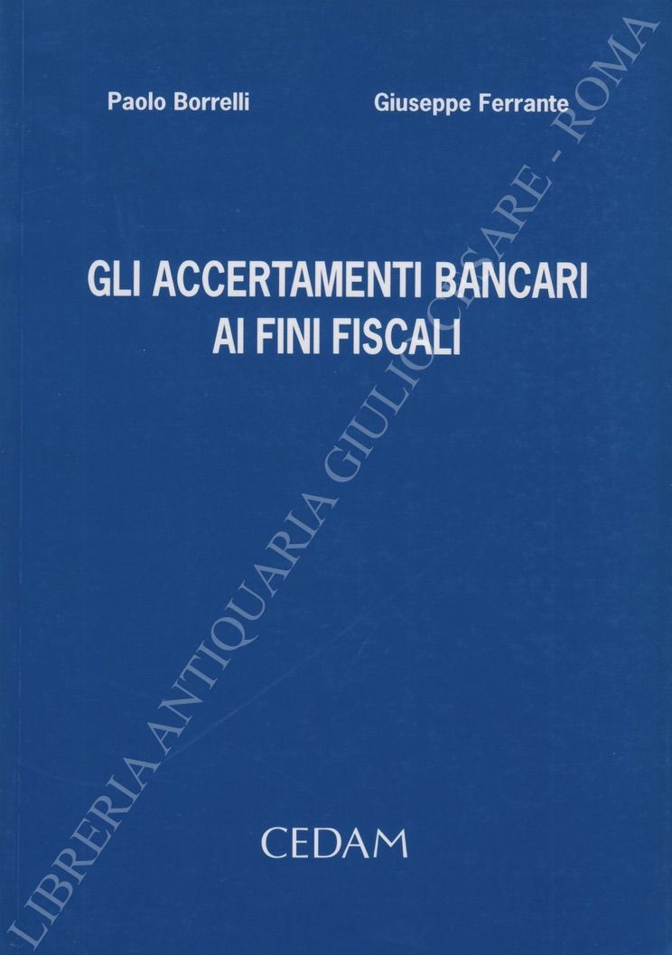 Gli accertamenti bancari ai fini fiscali