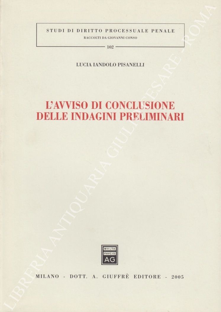L'avviso di conclusione delle indagini preliminari