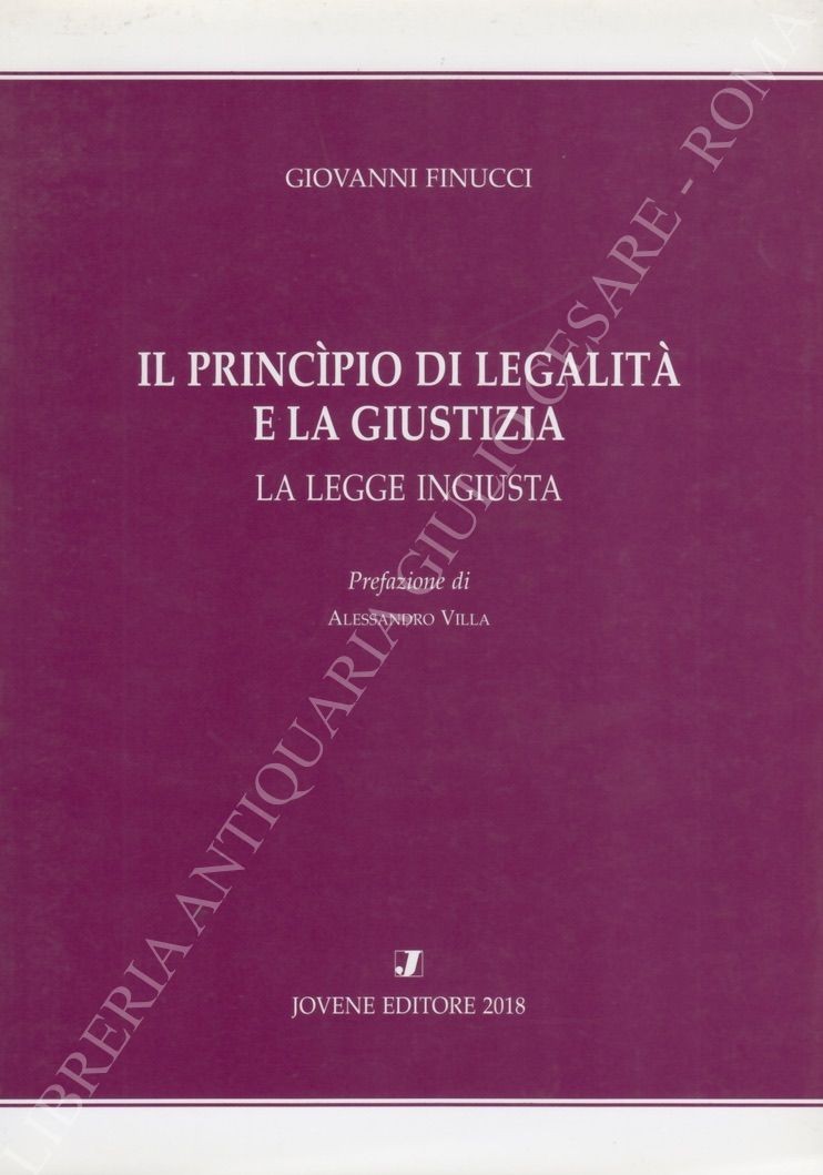 Il princìpio di legalità e la giustizia
