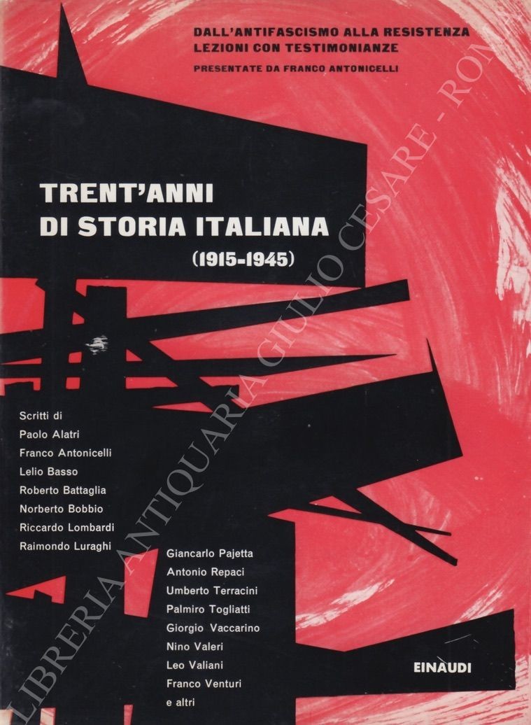 Trent'anni di storia italiana (1915 - 1945)