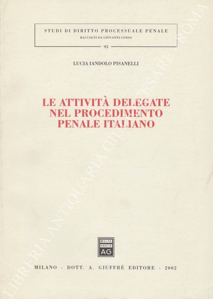 Le attività delegate nel procedimento penale italiano