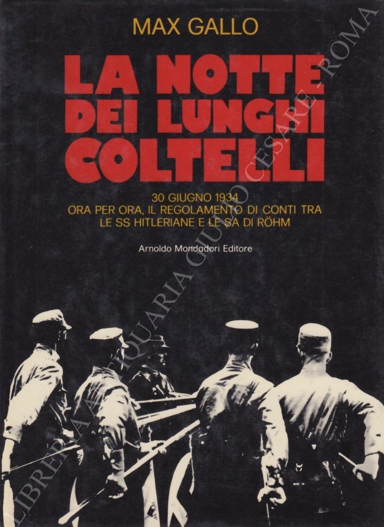 La notte dei lunghi coltelli. 30 giugno 1934