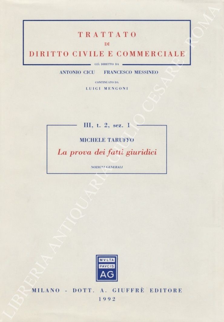 La prova dei fatti giuridici. Nozioni generali