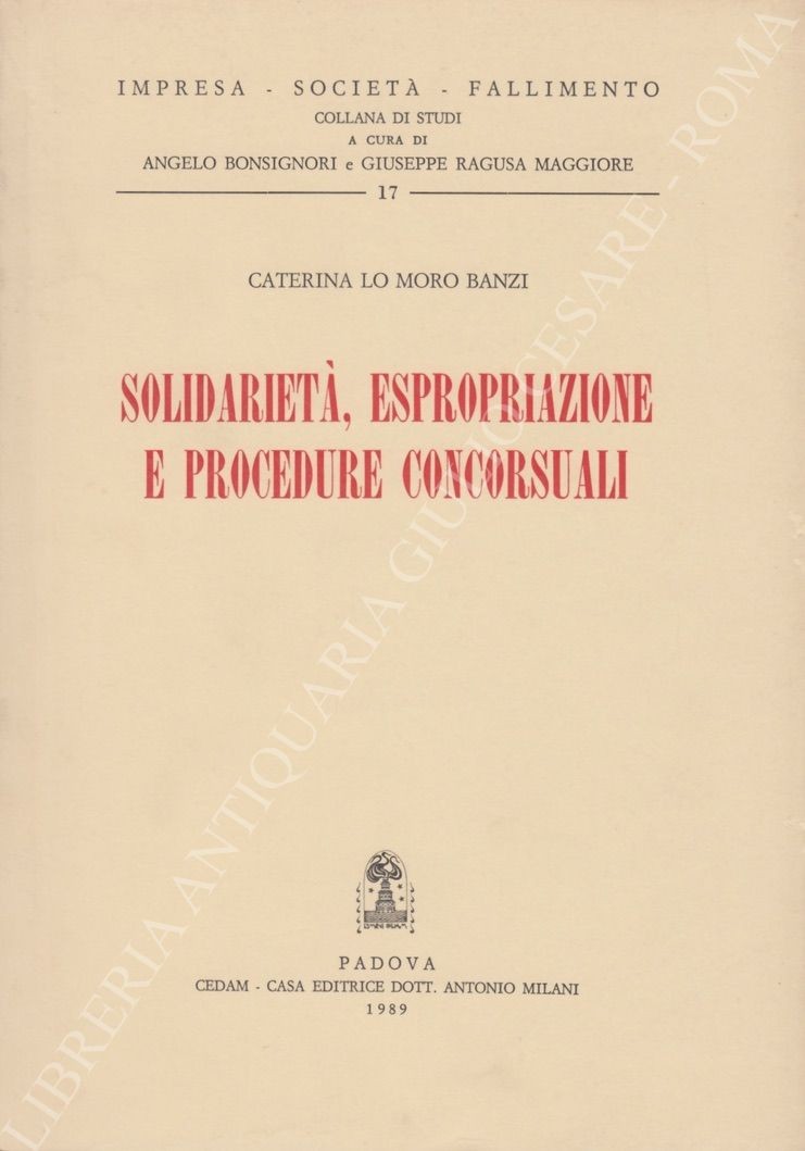 Solidarietà, espropriazione e procedure concorsuali