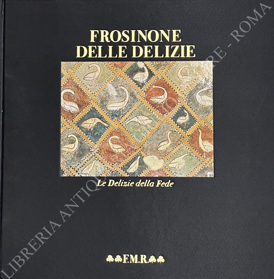 Frosinone delle delizie