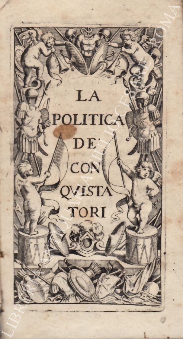 La Politica de' Conquistatori