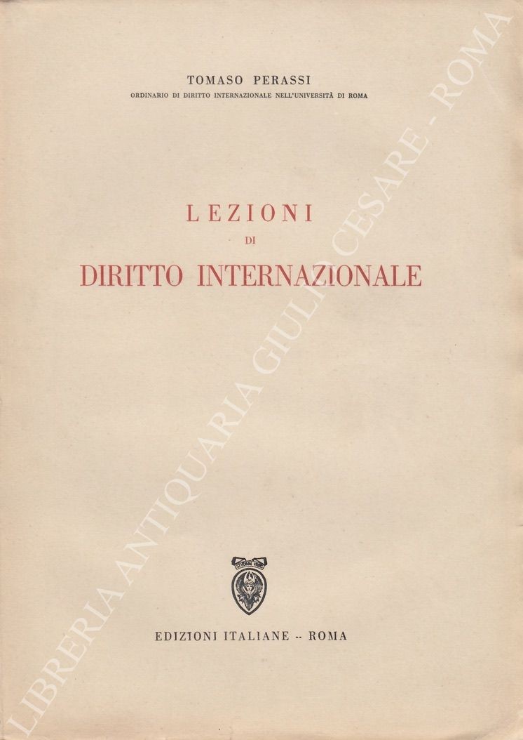 Lezioni di diritto internazionale. Parte prima