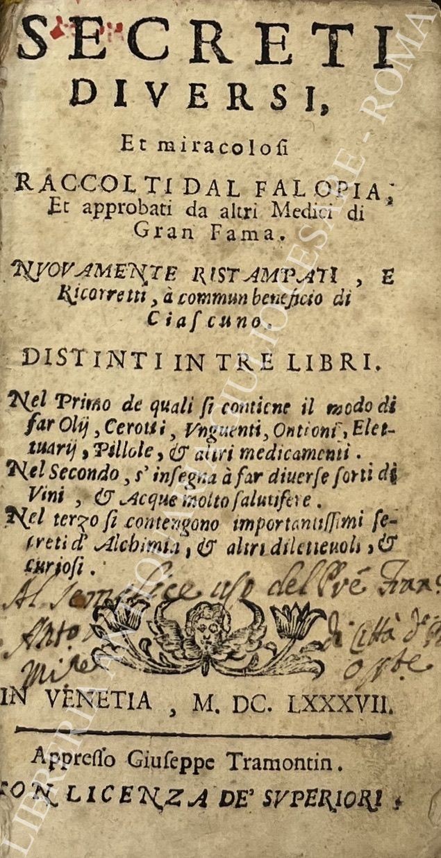 Secreti diversi, et miracolosi Raccolti dal Falopia