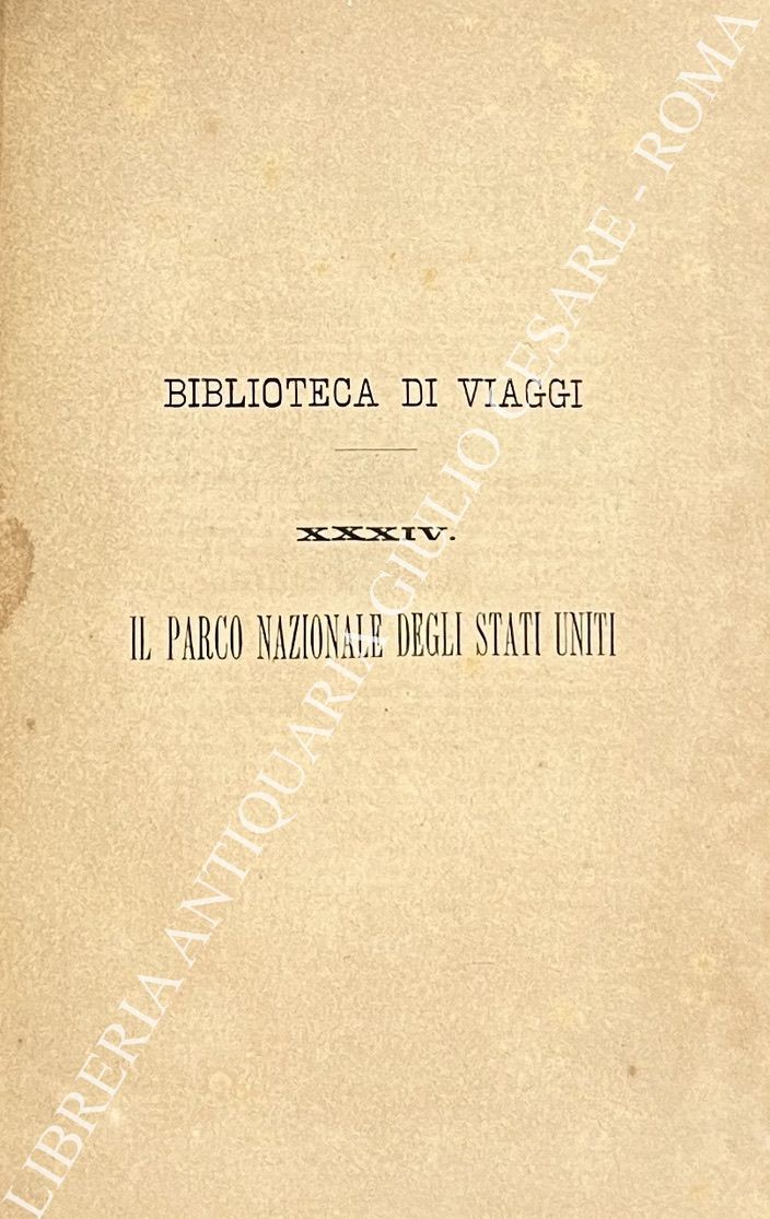 Il Parco Nazionale degli Stati Uniti