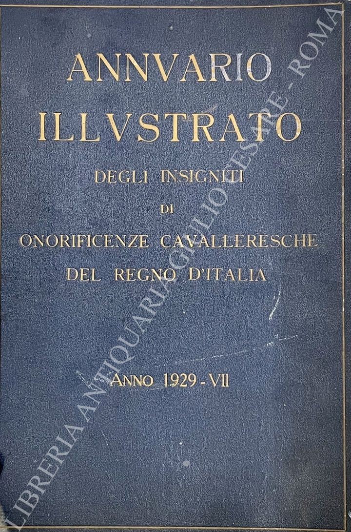 Annuario illustrato degli insigniti di onorificenze