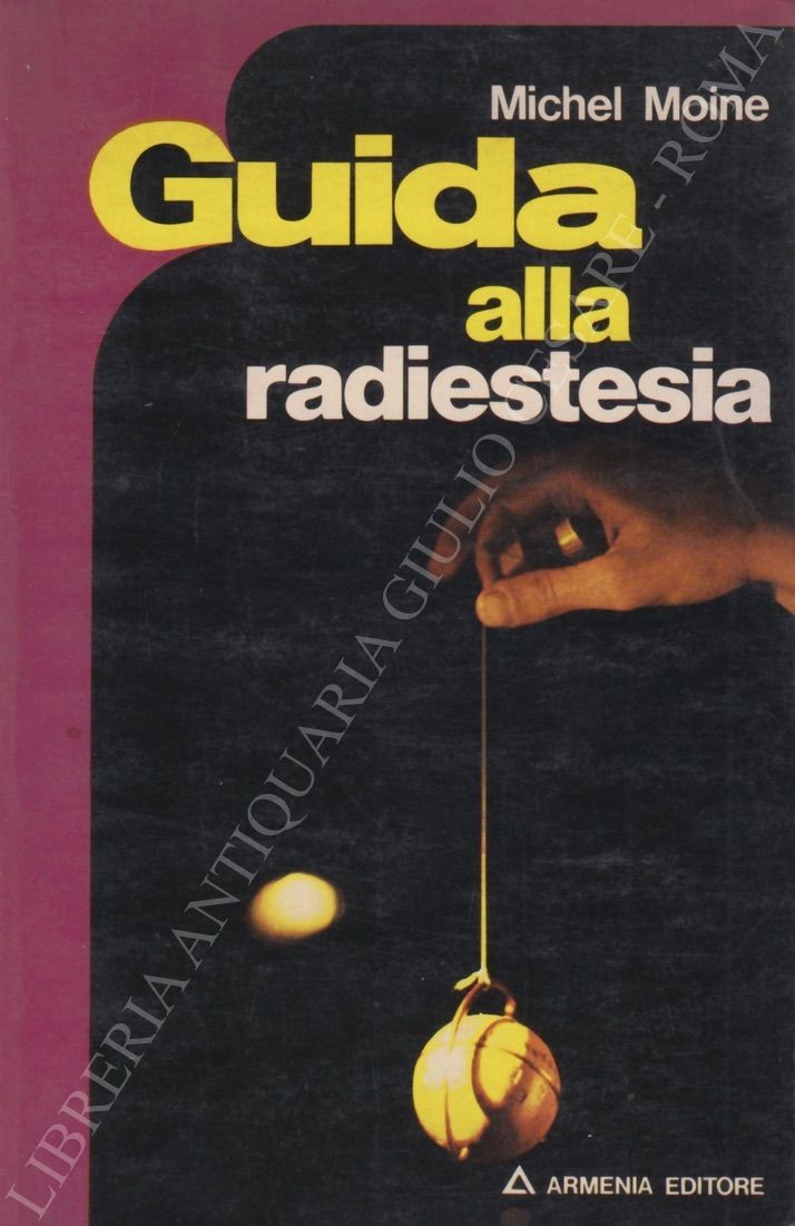 Guida alla radiestesia