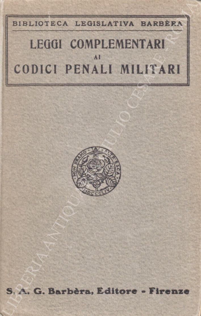 Leggi complementari ai codici penali militari