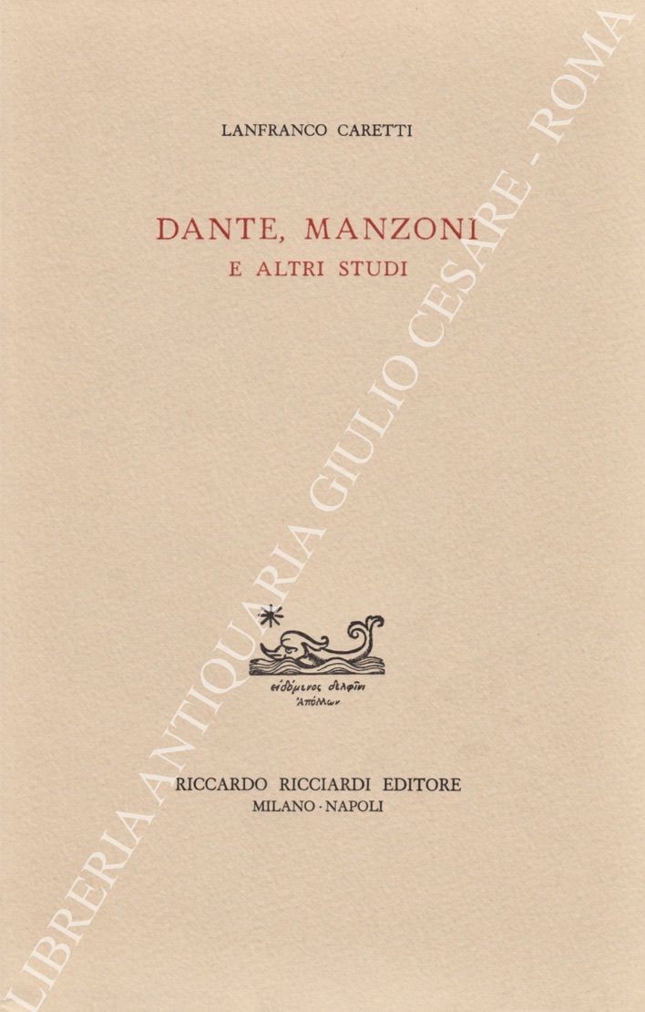 Dante, Manzoni e altri studi