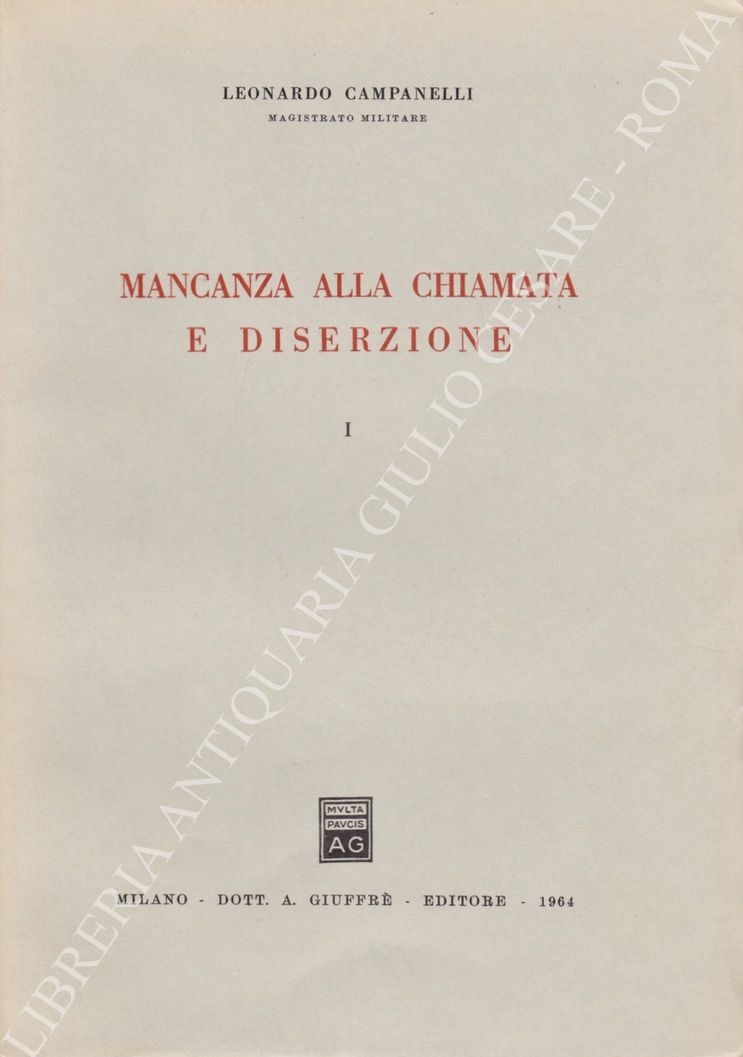 Mancanza alla chiamata e diserzione