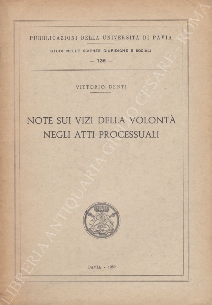 Note sui vizi della volontà negli atti processuali