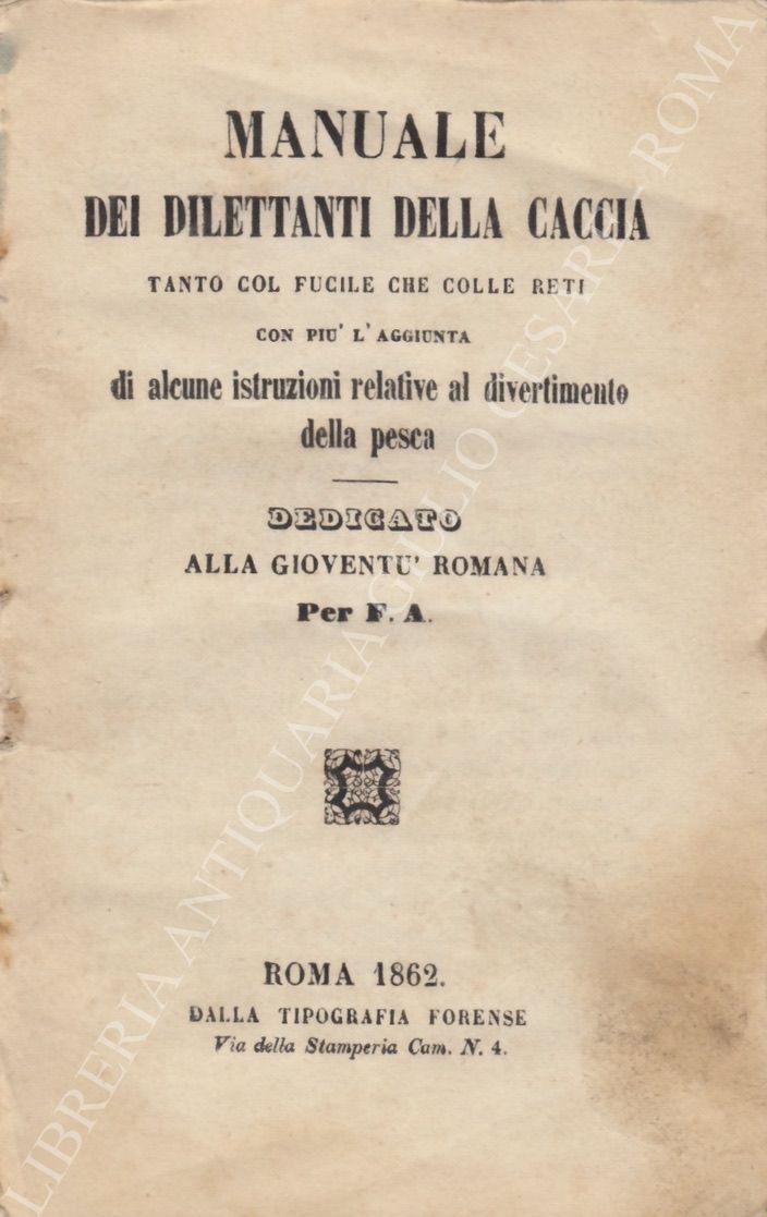 Manuale dei dilettanti della caccia