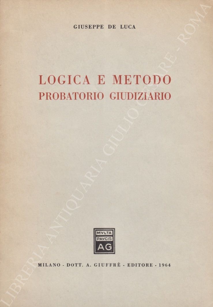 Logica e metodo probatorio giudiziario 