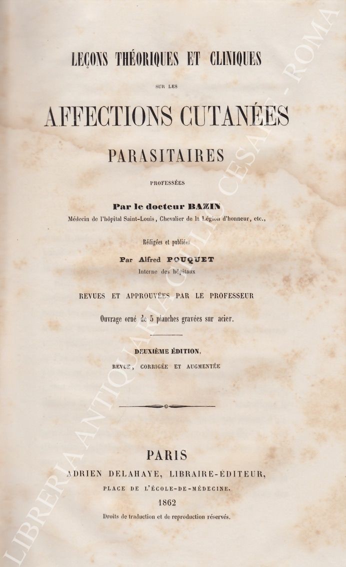 Lecons Theoriques et cliniques sur les affections cutanees 