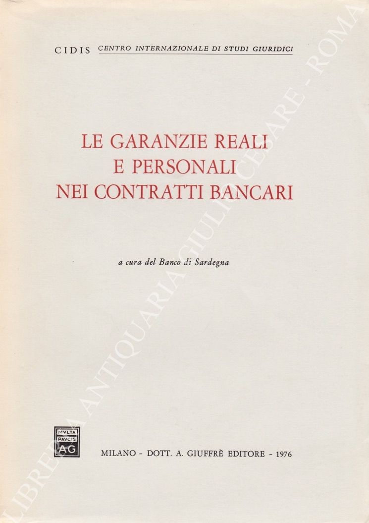 Le garanzie reali e personali nei contratti bancari