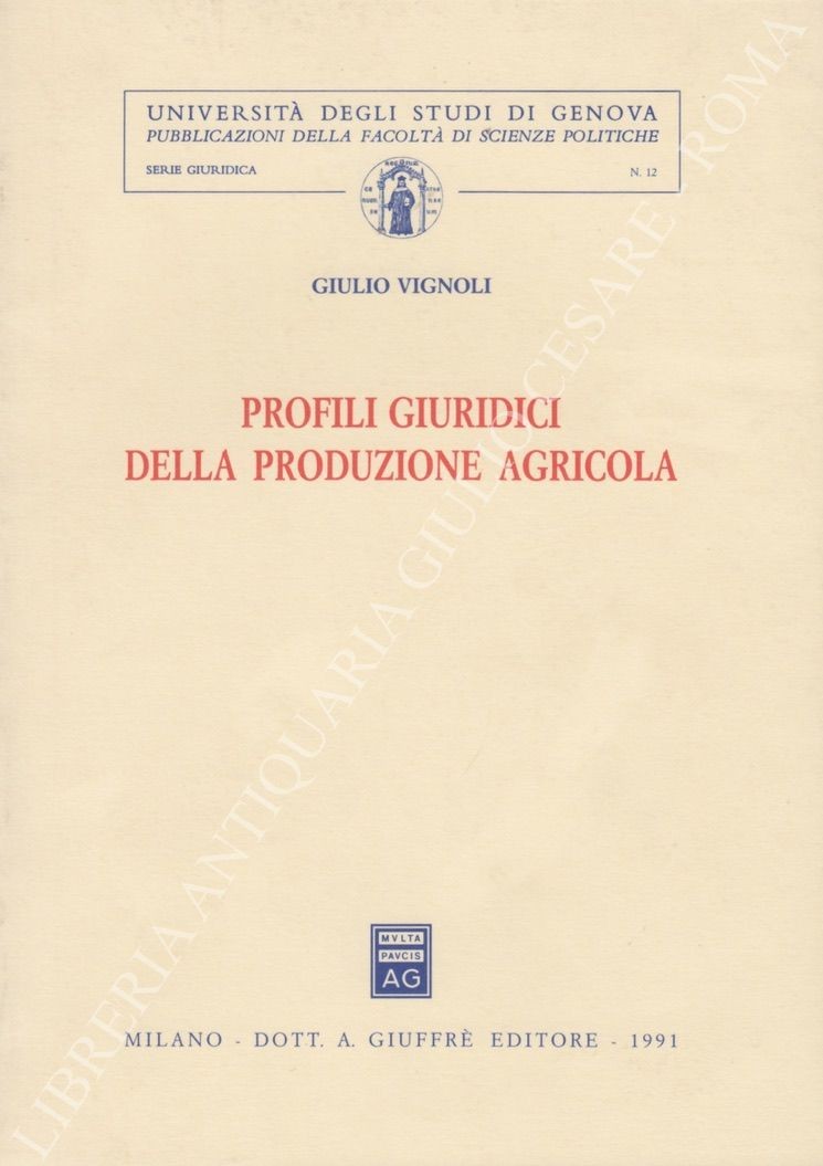Profili giuridici della produzione agricola