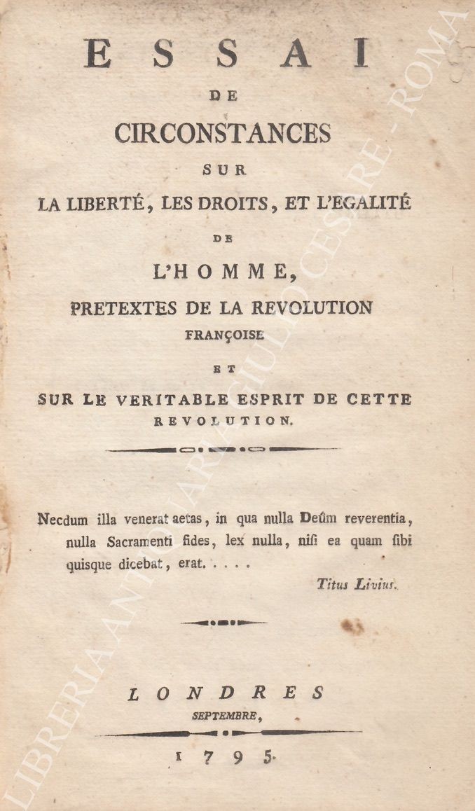 Essai de circonstances sur la liberte, les droits, et l'egalite