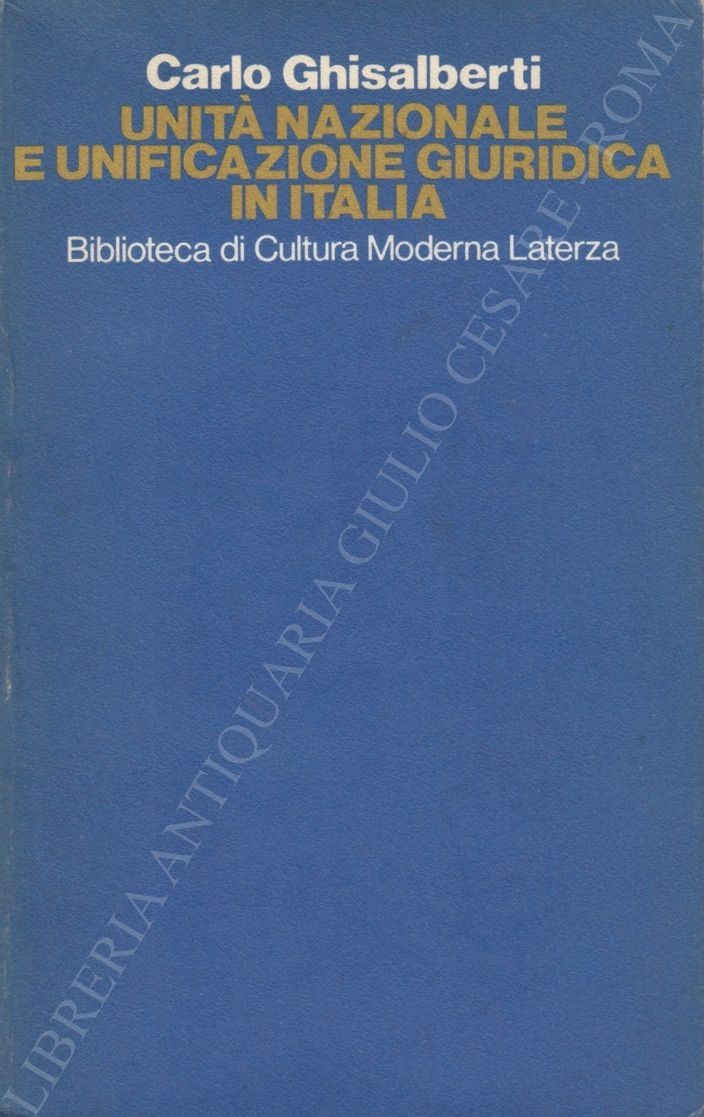 Unità nazionale e unificazione del diritto in Italia