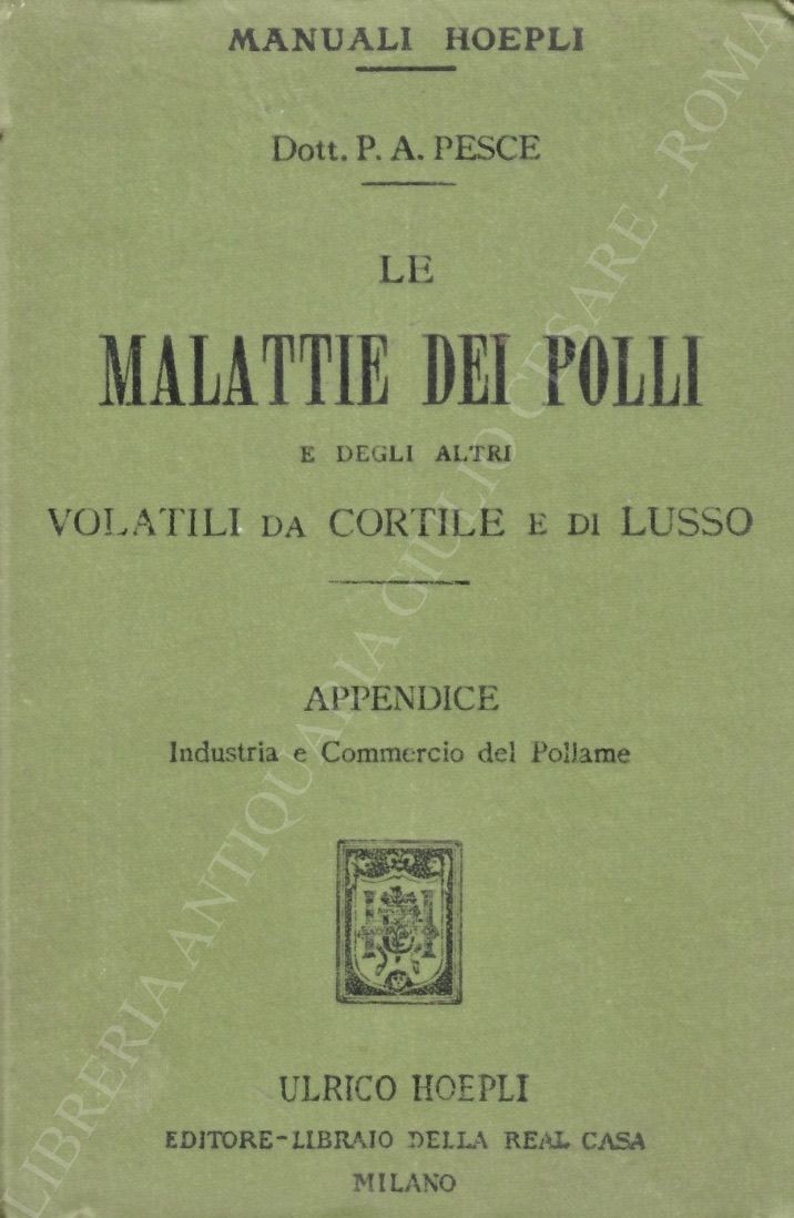 Le malattie dei polli e degli altri volatili da cortile e di lusso