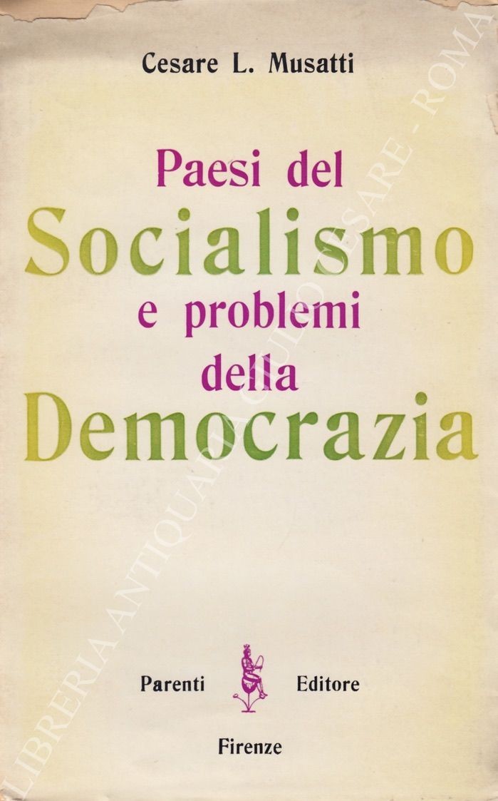 Paesi del Socialismo e problemi della Democrazia