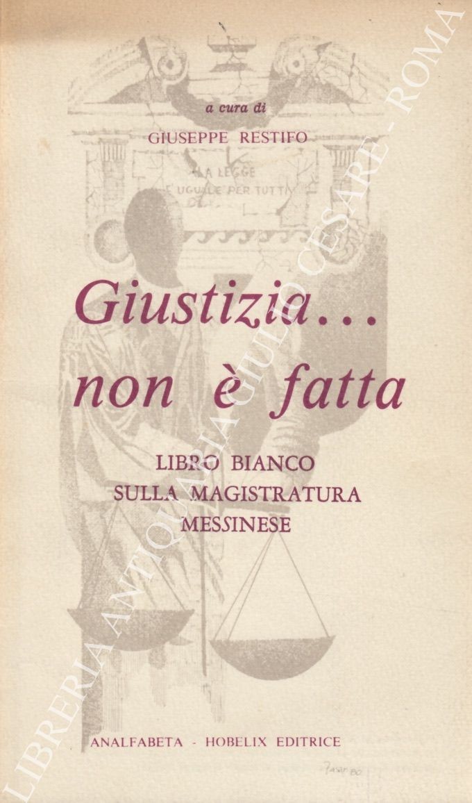 Giustizia...non è fatta