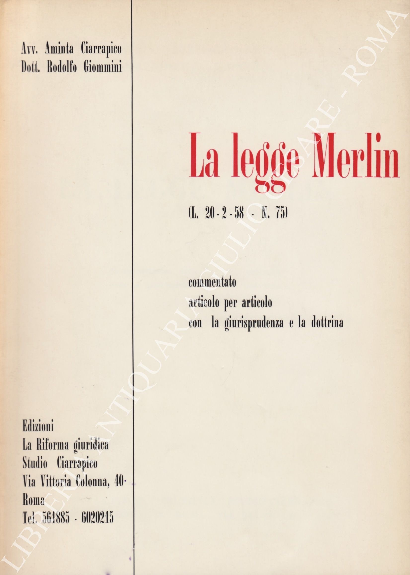 La legge Merlin (L. 20 - 2 - 58 - N. 75)