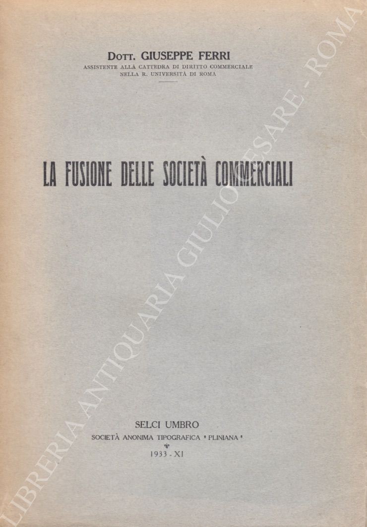 La fusione delle società commerciali