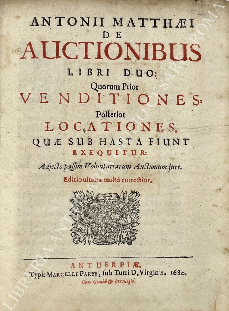 Antonii Matthaei.. De auctionibus libri duo