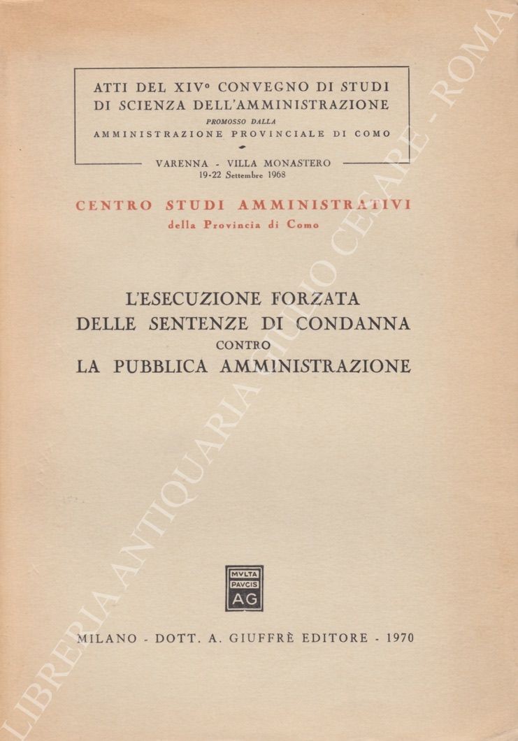 Atti del XIV convegno di studi di scienza dell'amministrazione