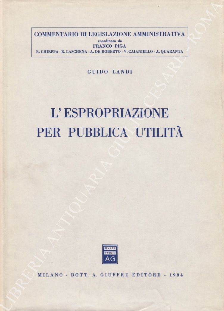 L'espropriazione per pubblica utilità