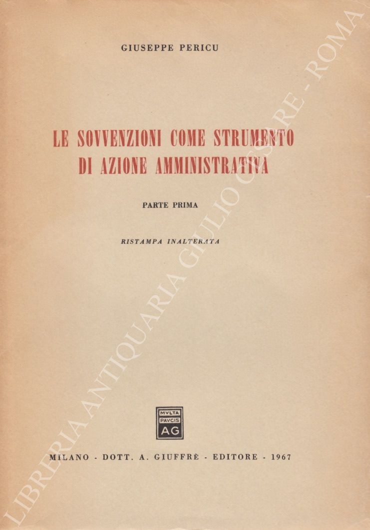 Le sovvenzioni come strumento di azione amministrativa