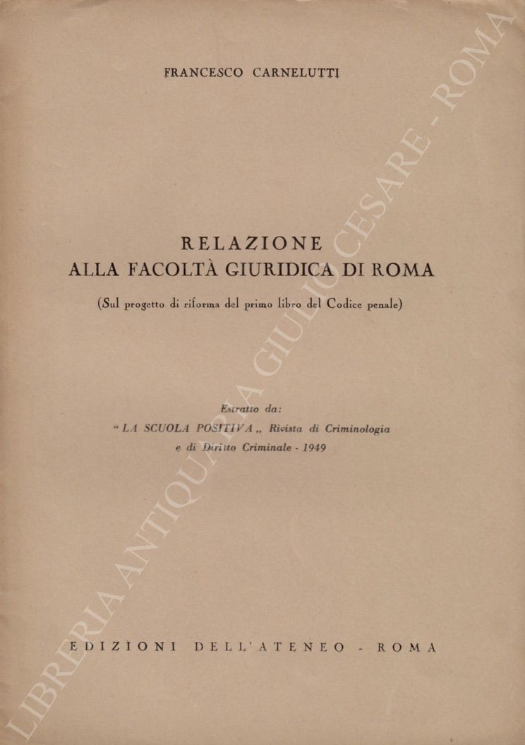 Relazione alla facoltà giuridica di Roma