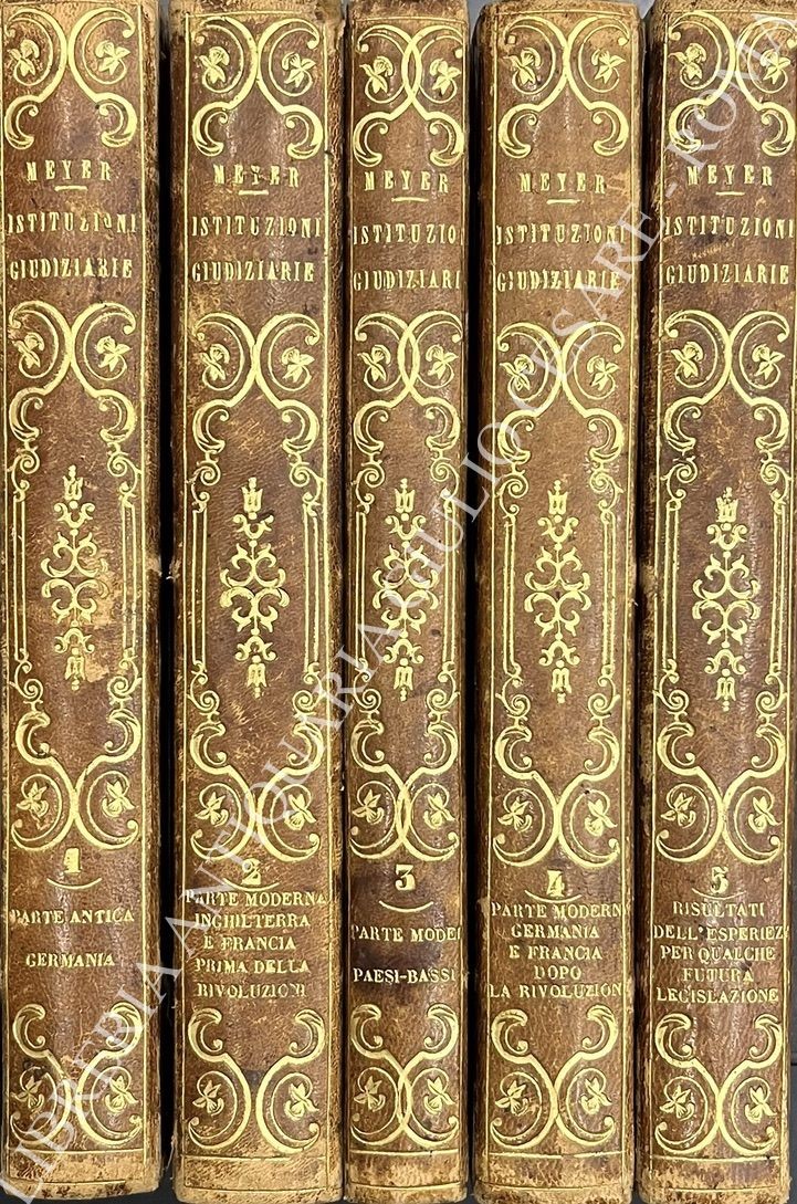 Spirito origine e progressi delle Istituzioni Giudiziarie dei primari stati d'Europa