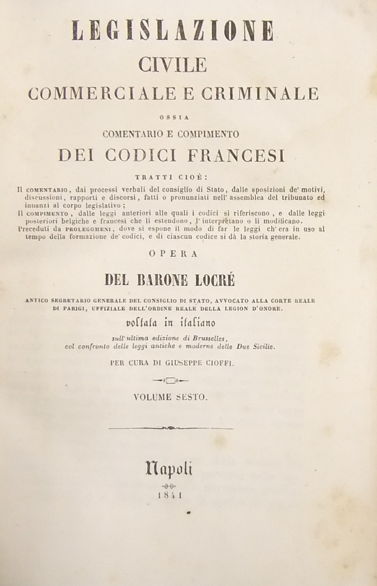 Legislazione civile commerciale e criminale. Vol. VI