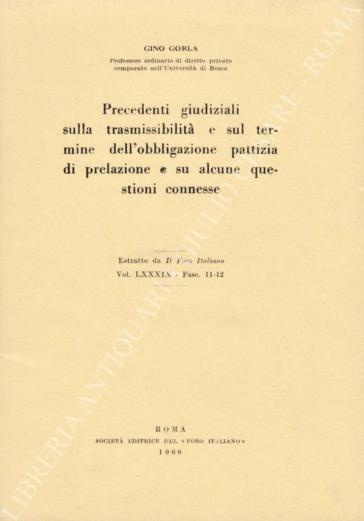 Precedenti giudiziali sulla trasmissibilità e sul termine dell'obbligazione
