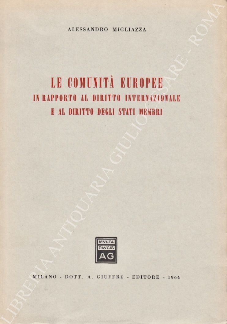 Le comunità europee in rapporto al diritto internazionale